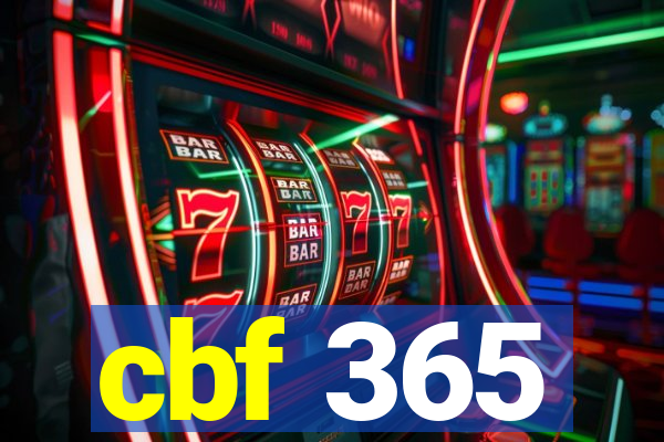 cbf 365